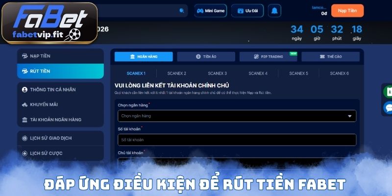 Đáp ứng điều kiện để rút tiền FAbet