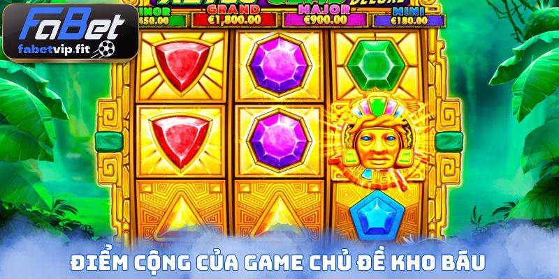 Điểm cộng của game chủ đề kho báu