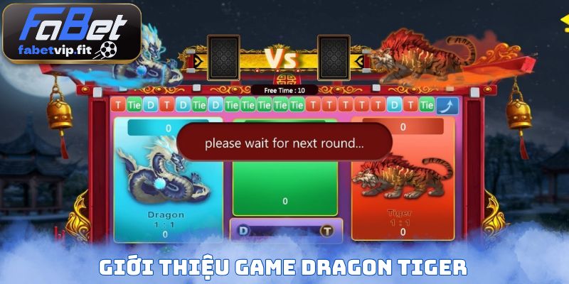 Giới thiệu game Dragon Tiger
