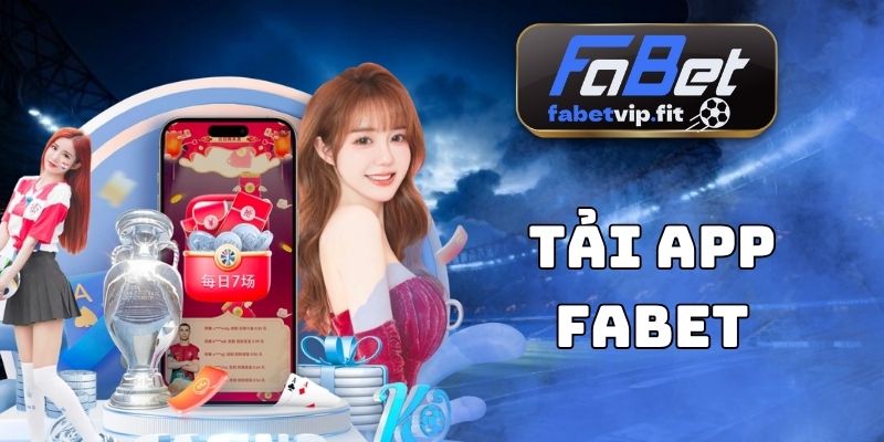 Tải App Fabet