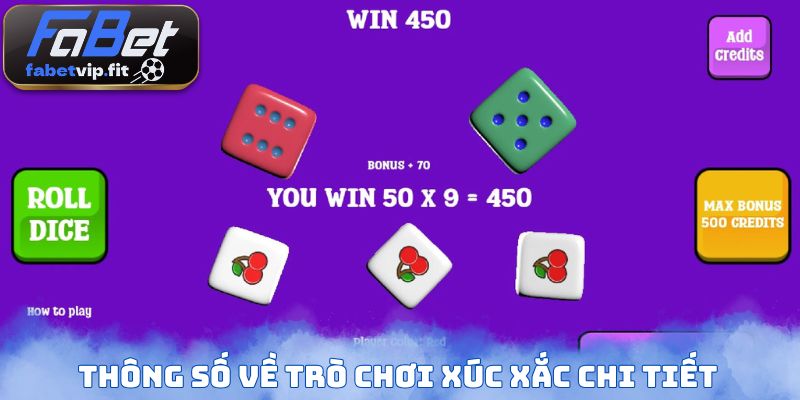 Thông số về trò chơi xúc xắc chi tiết
