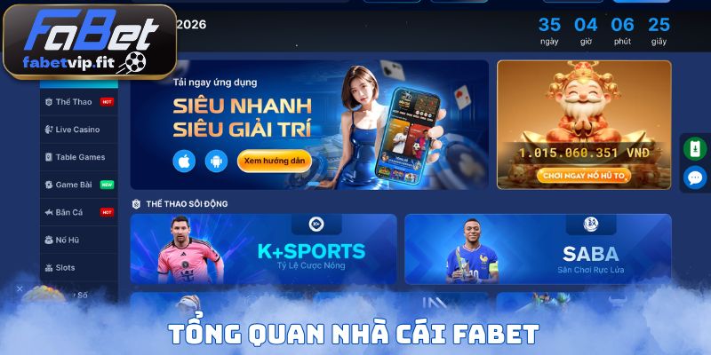 Tổng quan nhà cái FABET