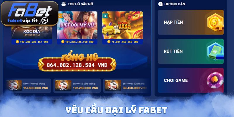 Yêu cầu đại lý FABET